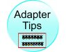 Adapter Tips