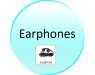 Earphone