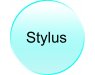 Stylus