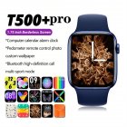 T500+pro Smart Watch 1.75-inch Large Touch-screen Bluetooth-compatible Calling Music Waterproof Sports Fitness Bracelet For Ios Android blue