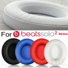 US 1 Pair Replacement Ear Pads Cushion for Beats Solo 2.0 3.0 Wireless Bluetooth Earphone black