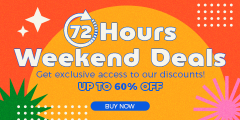 72 Hours Weekend Deals