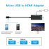  Indonesia Direct  Type C   Micro USB Male to HDMI Female Adapter Cable for Cellphone Tablet TV black