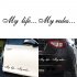 Automatic sticker my life my rules Words Pattern Car Stickers Decoration Decals black