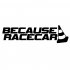 Car Because Racecar Sticker Letters Pattern Funny Reflective Decals