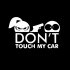 Car Styling Funny Car Sticker for Warning Do Not Touch My Car black