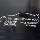 Car Window JDM DUDE I ALMOST HAD YOU Letters Pattern Sticker Decoration