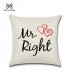 Flax Lovers Series Mr Mrs Proverbs Printing Pillow Cover for Home Decoration