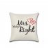 Flax Lovers Series Mr Mrs Proverbs Printing Pillow Cover for Home Decoration