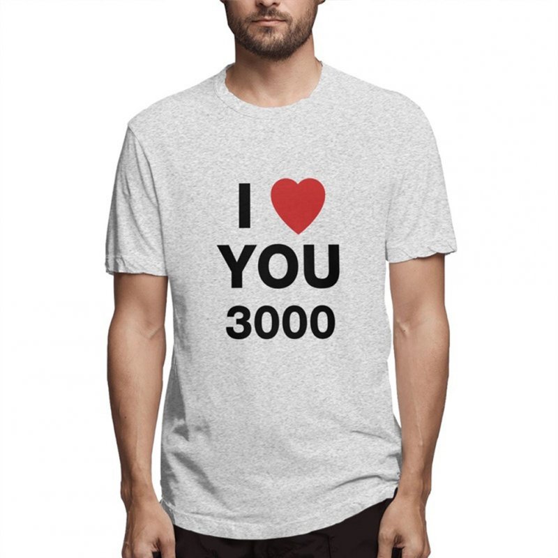 I LOVE YOU 3000 Fashion Letters Printing Unisex Short Sleeve T-shirt