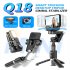 Q18 Mobile Phone Selfie Stick Anti shake Hand held Single axis Gimbal Stabilizer with Fill Light Black